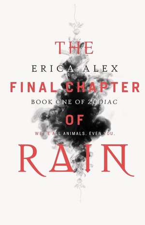 The Final Chapter of Rain