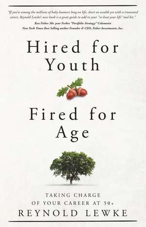 Hired for Youth - Fired for Age