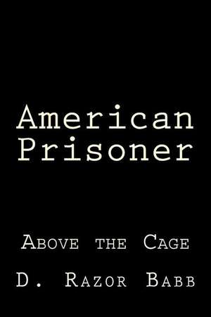 American Prisoner