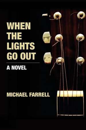 When the Lights Go Out de Michael Farrell