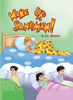 Wake Up, Sandman!