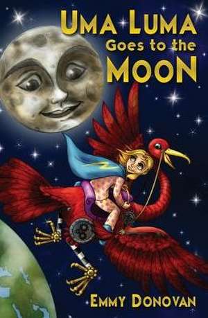 Uma Luma Goes to the Moon de Emmy Donovan