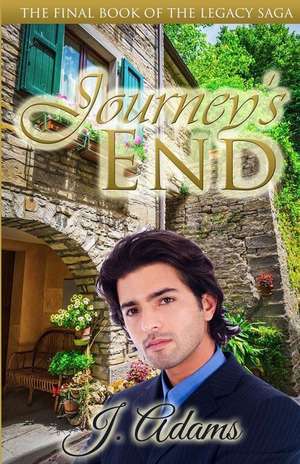 Journey's End de J. Adams