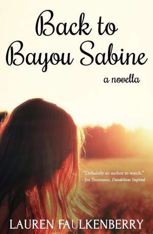 Back to Bayou Sabine