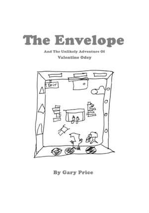 The Envelope, and the Unlikely Adventure of Valentine Odey