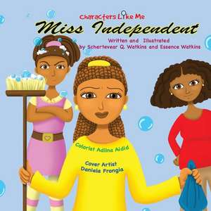 Characters Like Me-Miss Independent