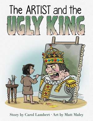 The Artist and the Ugly King