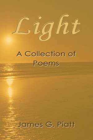 Light de James G. Piatt