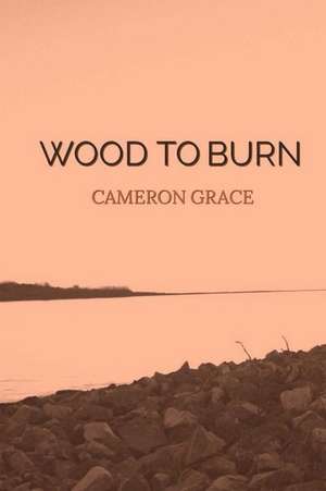 Wood to Burn