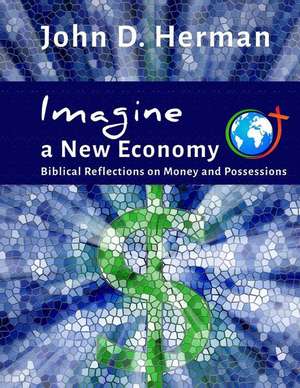 Imagine a New Economy