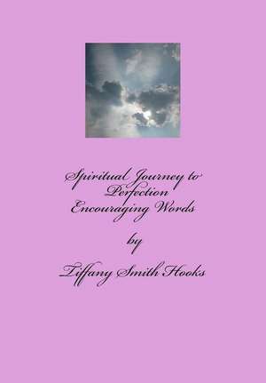 Spiritual Journey to Perfection