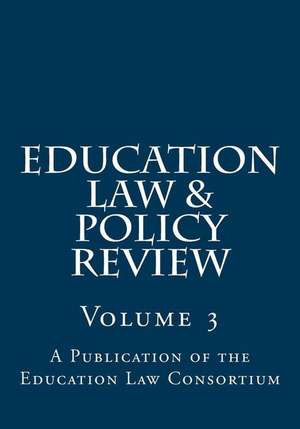 Education Law & Policy Review