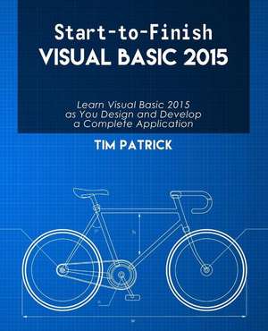 Start-To-Finish Visual Basic 2015