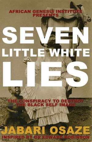 7 Little White Lies