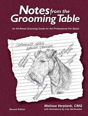 Verplank, M: Notes from the Grooming Table