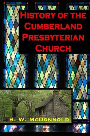 History of the Cumberland Presbyterian Church