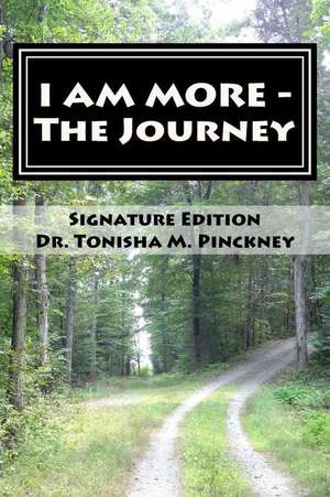 I Am More - The Journey