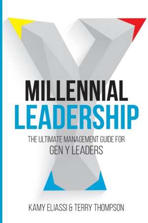 Millennial Leadership de Kamy Eliassi