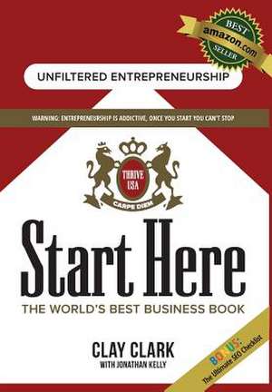 Start Here de Clay Clark