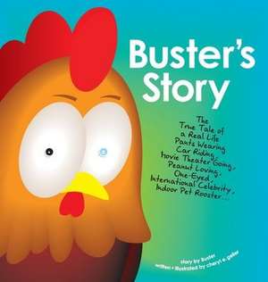 Buster's Story de Cheryl E Geller