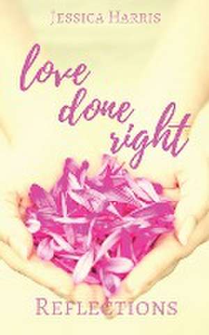 Love Done Right de Jessica Harris