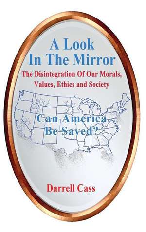 A Look In The Mirror de Darrell Cass