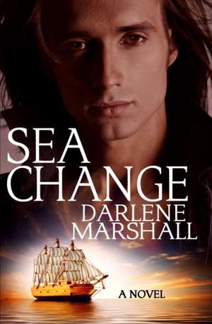 Sea Change de Darlene Marshall