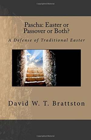 Pascha de David W. T. Brattston