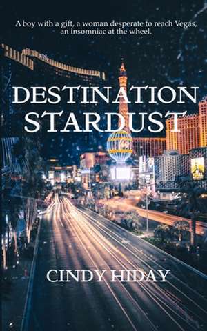 Destination Stardust de Cindy Hiday