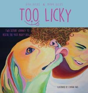 Too LIcky de Gigi Giles