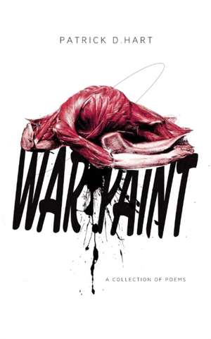 War Paint de Patrick D Hart