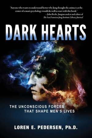 Dark Hearts de Loren E Pedersen