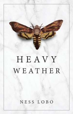 Heavy Weather de Ness Lobo