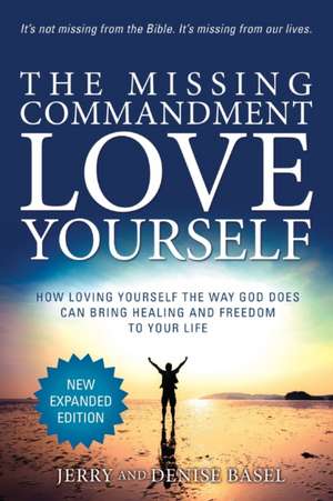 The Missing Commandment de Jerry And Denise Basel