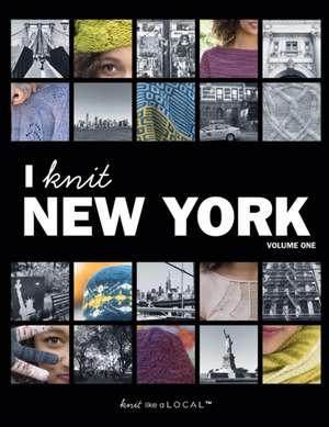 I Knit New York de Kathleen Dames