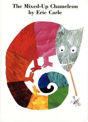 The Mixed-Up Chameleon Board Book de Eric Carle