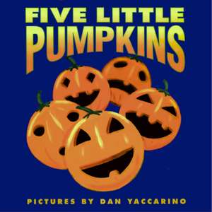 Five Little Pumpkins: A Fall and Halloween Book for Kids de Public Domain