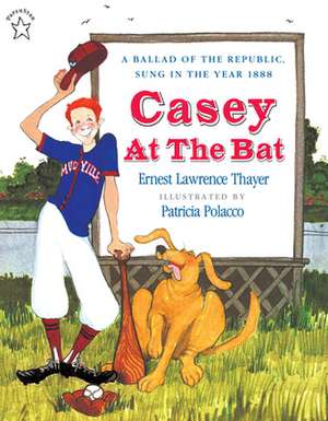 Casey at the Bat de Ernest Lawrence Thayer