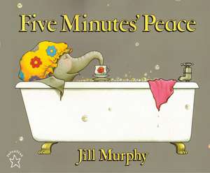 Five Minutes' Peace de Jill Murphy