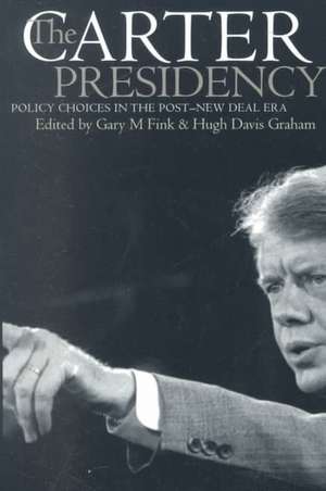 Carter Presidency (PB) de Hugh Davis Graham