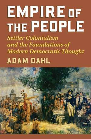 Empire of the People de Adam Dahl