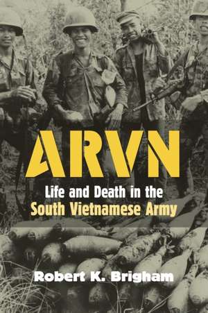 Brigham, R: ARVN de Robert K. Brigham