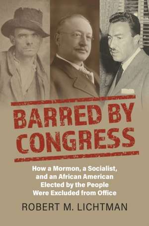 BARRED BY CONGRESS de Robert M. Lichtman