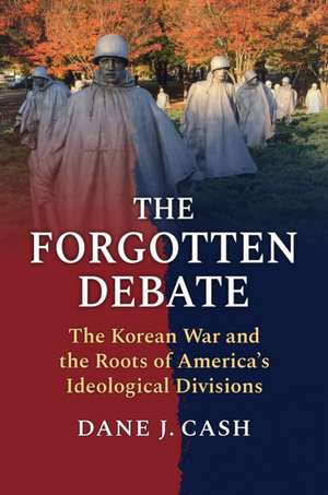 The Forgotten Debate de Dane J. Cash