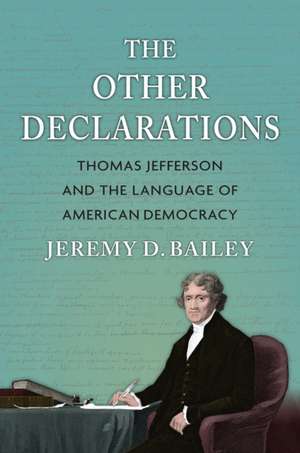 The Other Declarations de Jeremy D. Bailey