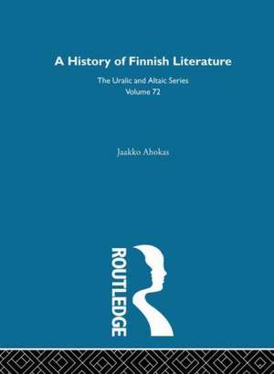 History of Finnish Literature de Jaakko Ahokas