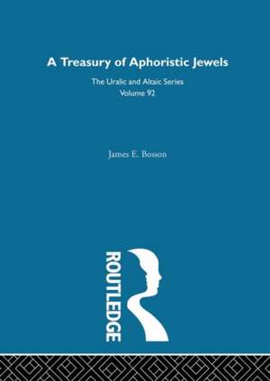 A Treasury of Aphoristic Jewels de James E. Bosson