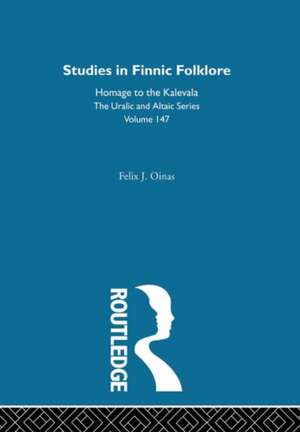 Studies in Finnic Folklore de Felix Oinas