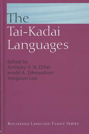 The Tai-Kadai Languages de Anthony V. N. Diller