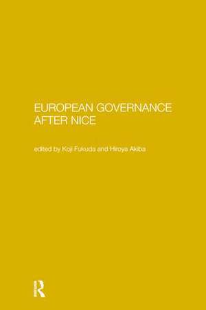 European Governance After Nice de Hiroyi Akiba